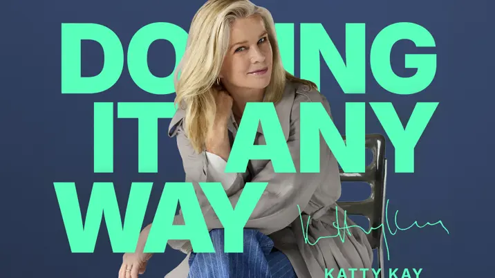 Goalhanger announces Doing It Anyway, a new limited series hosted by Katty Kay